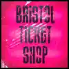  Bristol Ticket Shop Voucher Code